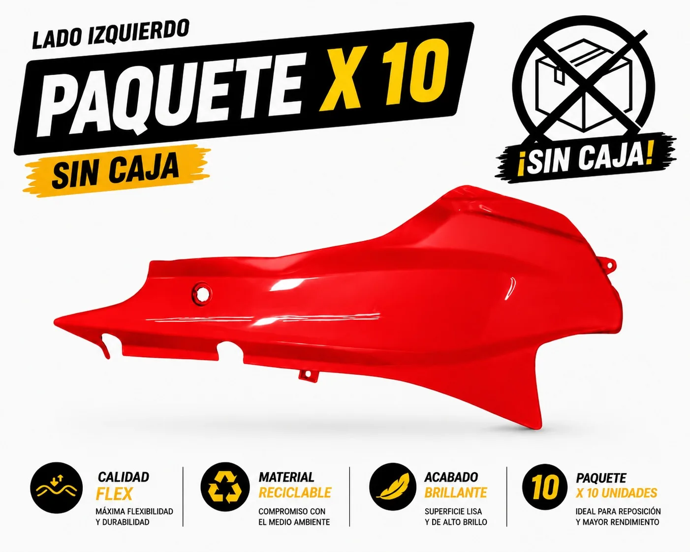 CARENADO LATERAL IZQUIERDO x10 SMASH/BIZ/OTRAS ROJO PAQUETE X 10 UNIDADES SIN CAJA
